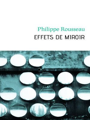 cover image of Effets de miroir